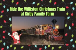 Ride the Williston Christmas Train at Kirby Family Farm
