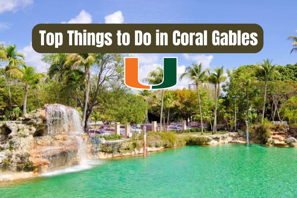 Top Things to Do in Coral Gables with UM logo