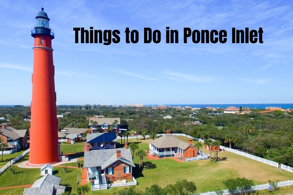 Things to Do in Ponce Inlet