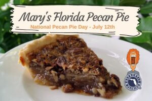 Graphic of National Pecan Pie Day from Authentic Florida