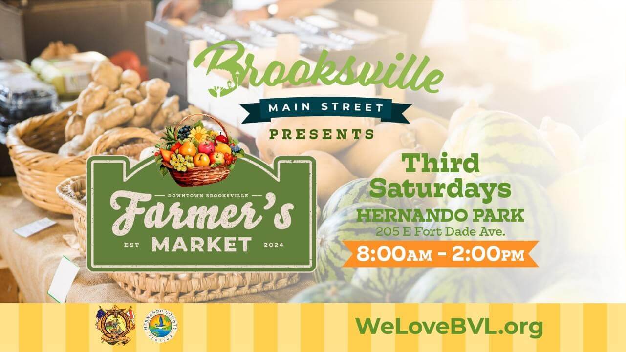 Brooksville Main Street Farmers Market Promotional Flyer
