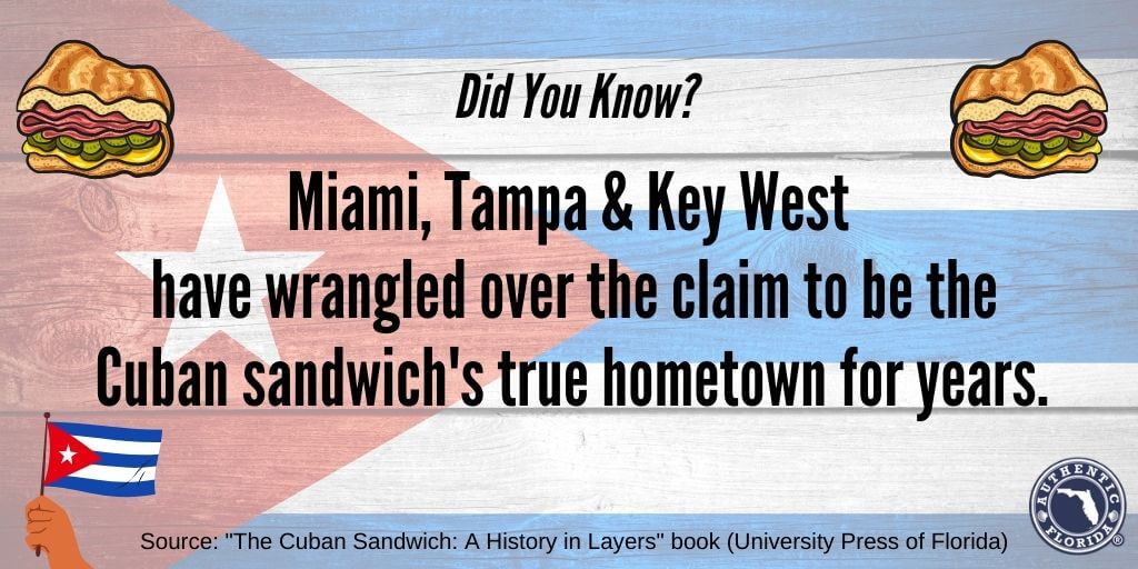 Cuban Sandwich Fact from Cuban Sandwich History Book