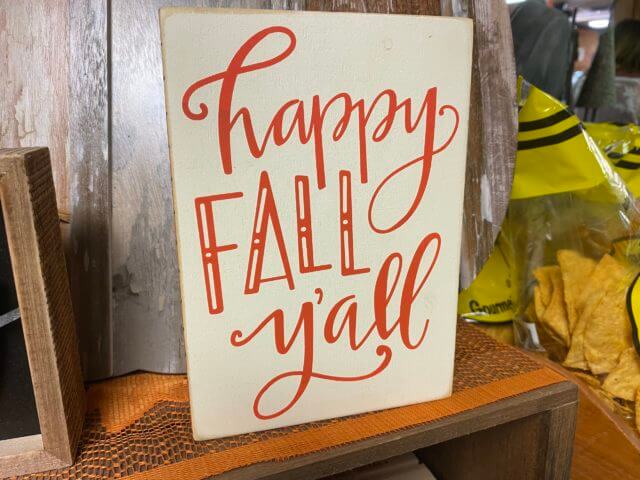 Photo of a sign that says Happy Fall Y'All