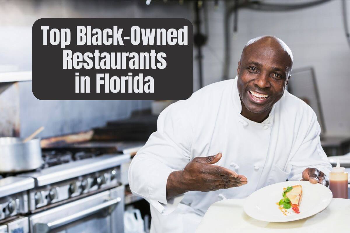 Top Black-Owned Restaurants in Florida