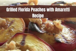Grilled Florida Peaches with Amaretti Recipe