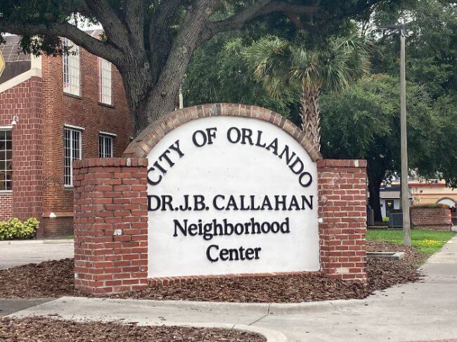 Callahan Neighborhood Center sign that reads City of Orlando. 