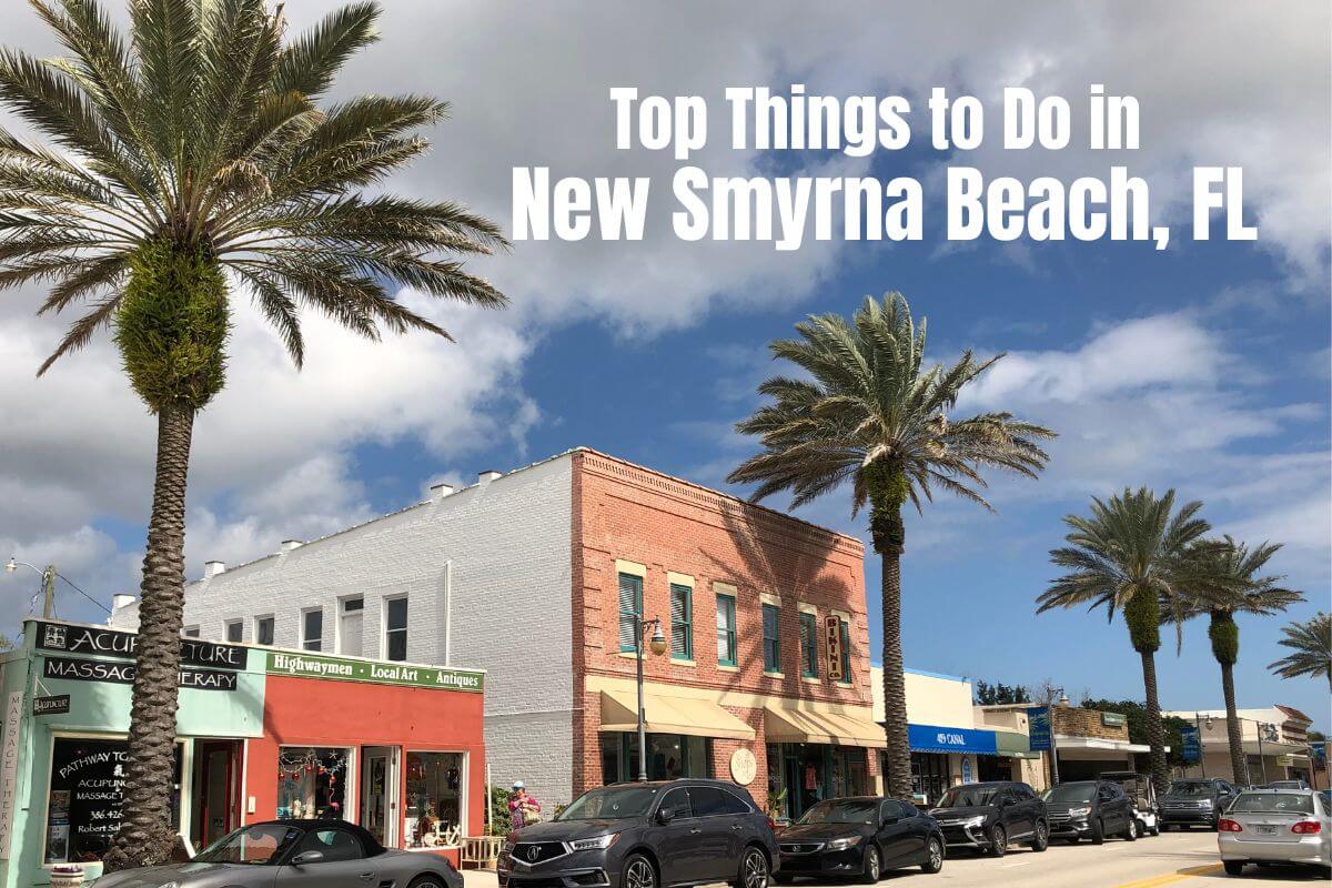 Top Things to Do in New Smyrna Beach, FL