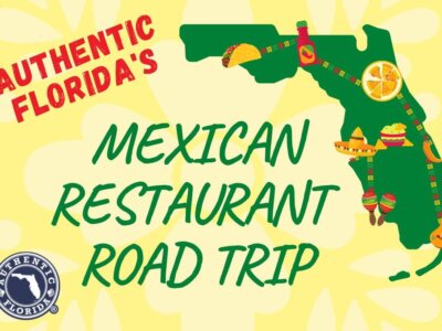 8 Authentic Mexican Restaurants in Florida