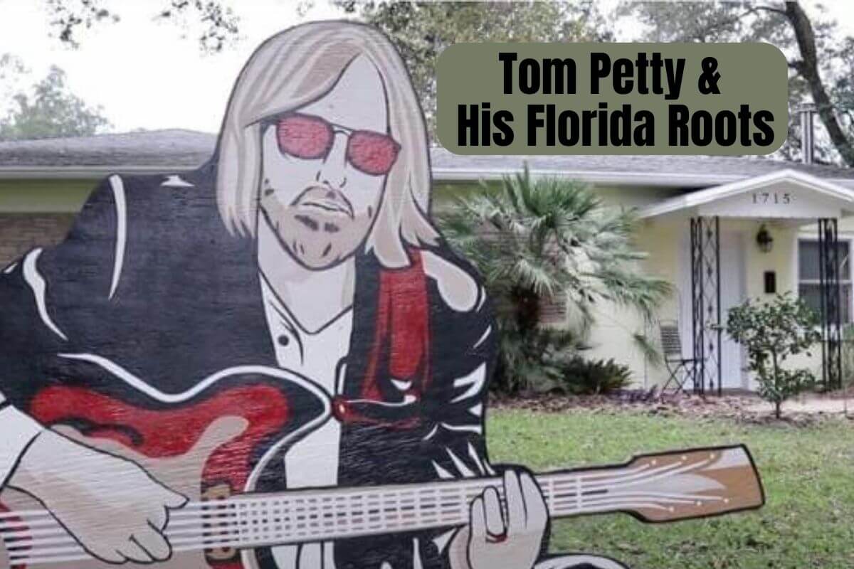 Graphic that reads Tom Petty Songs that Showcase His Florida Roots.