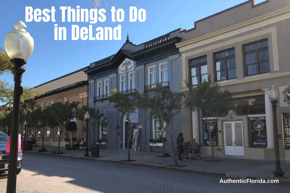 Best Things to Do in DeLand