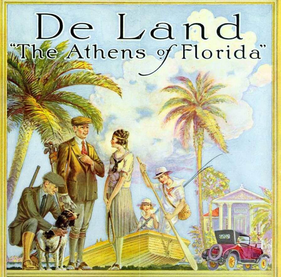 Deland The Athens of Florida pamphlet. 