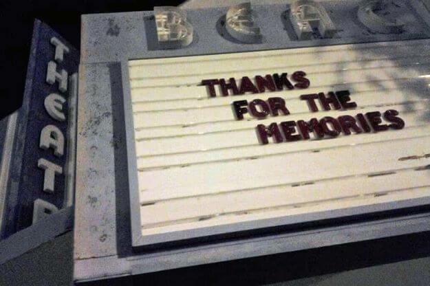 Beach Theater exterior sign "Thanks for the memories"