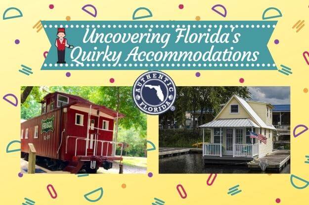unique places to stay in Florida