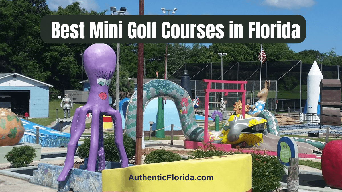 29 Best Mini Golf Courses in Florida