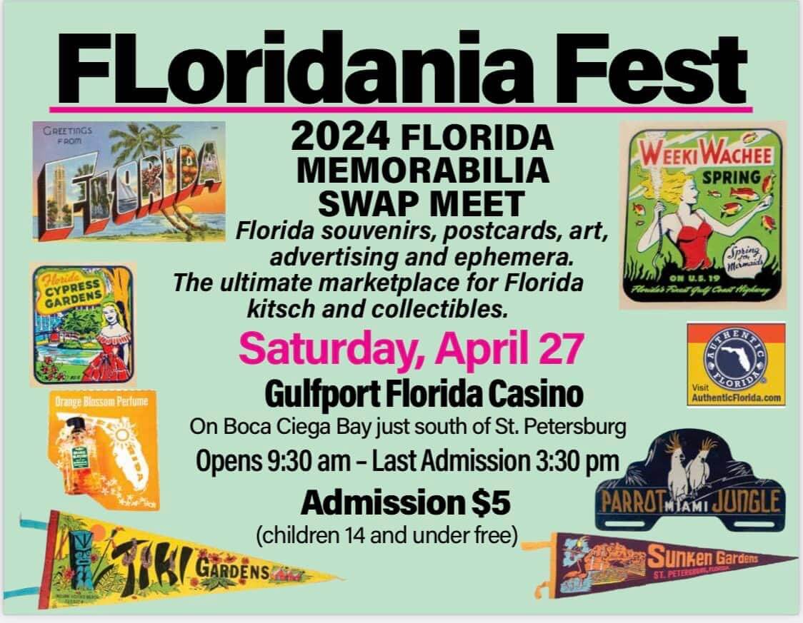 Graphic reading Floridania Fest 2024 Florida Memorabilia Swap Meet.
