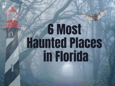 19 Most Haunted Places in Florida