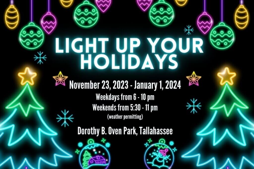 Light Up Your Holidays Tallahassee 2023 flyer by AuthenticFlorida.com