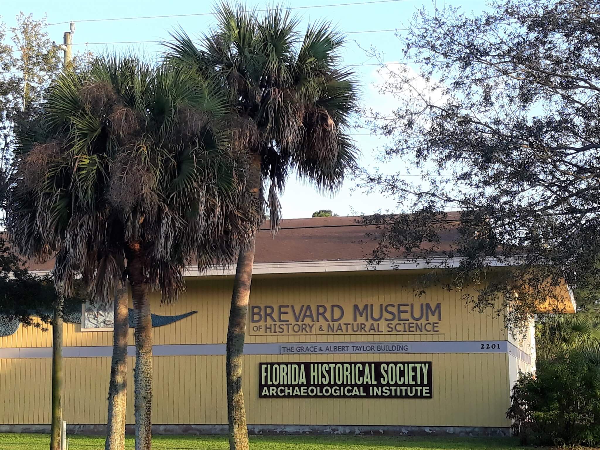 Building that has the wording on the side, Brevard Museum of History and Natural Science, Florida Historical Society Archaeological Institute. 