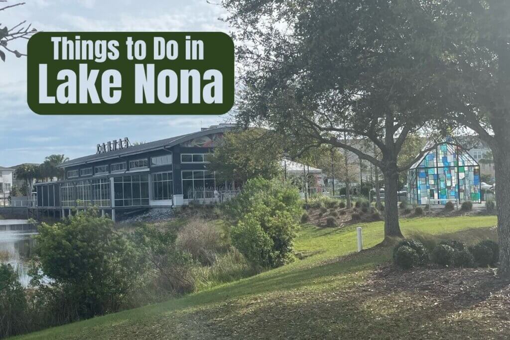 17 Things to Do in Lake Nona Orlando (2024) • Authentic Florida