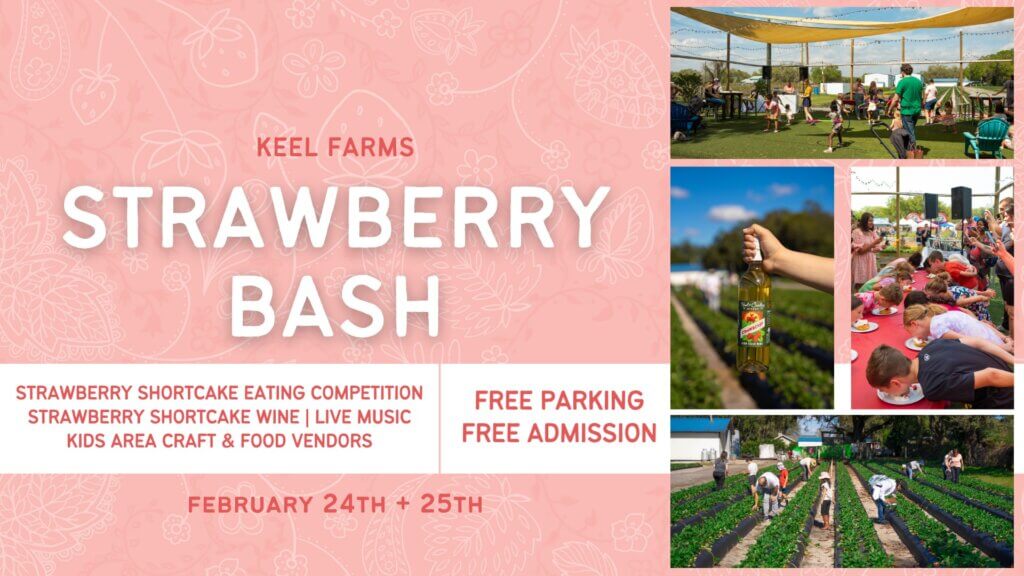 2024 Keel Farms Strawberry Bash