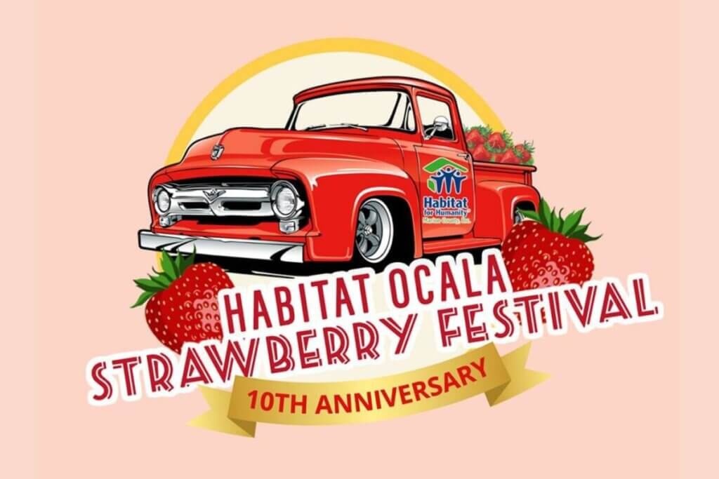 Habitat Ocala Strawberry Festival 10th Anniversary