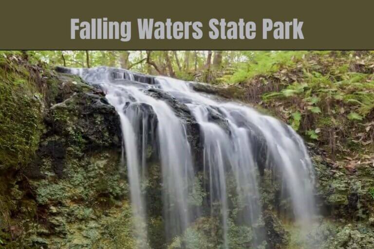 Falling Waters State Park + Nearby Places to Eat, Stay, & Shop ...