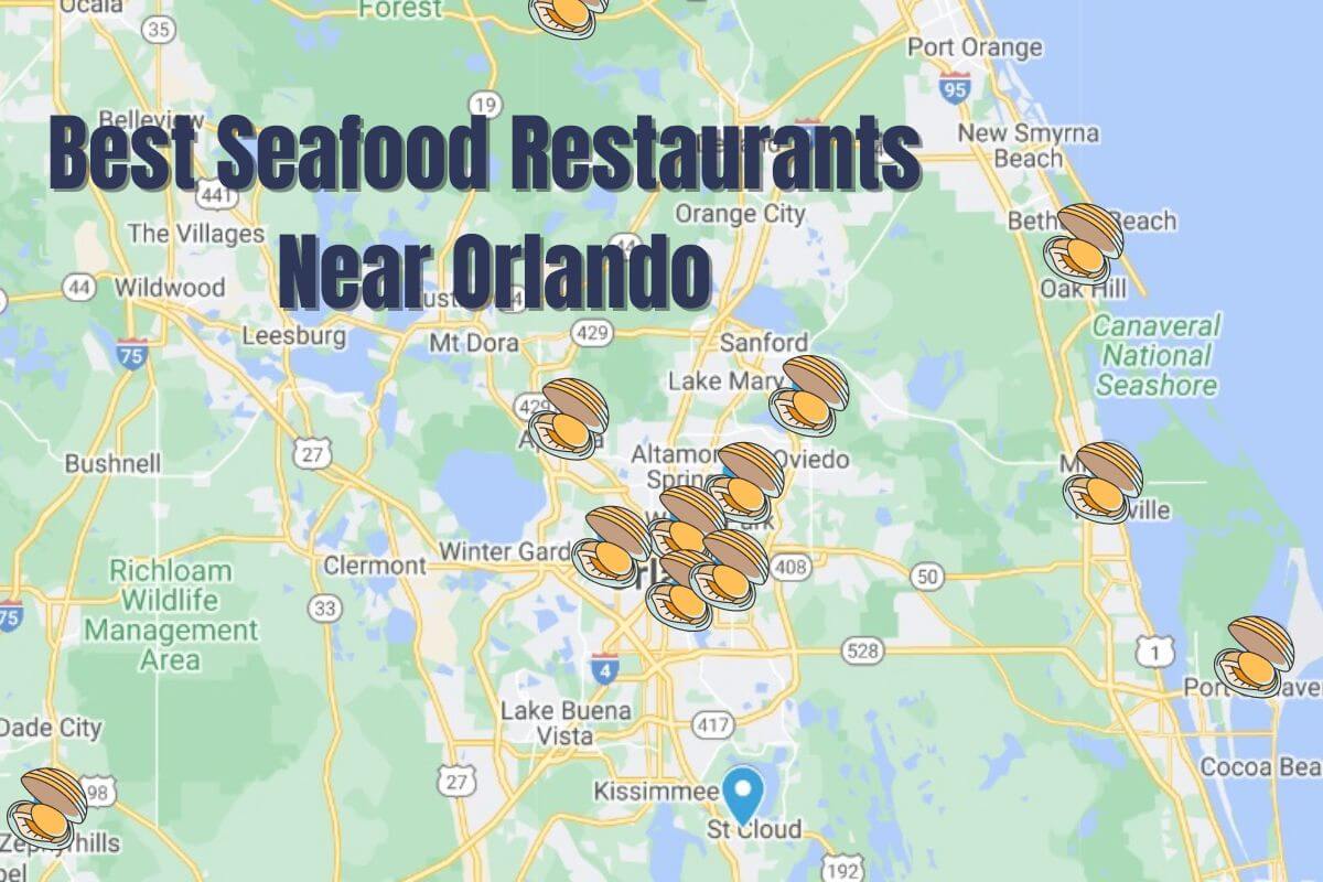 Best Seafood Restaurants Near Orlando.