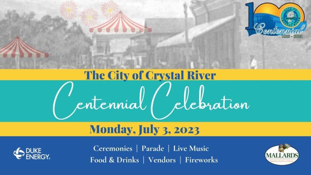 Crystal River Centennial Celebration 2023