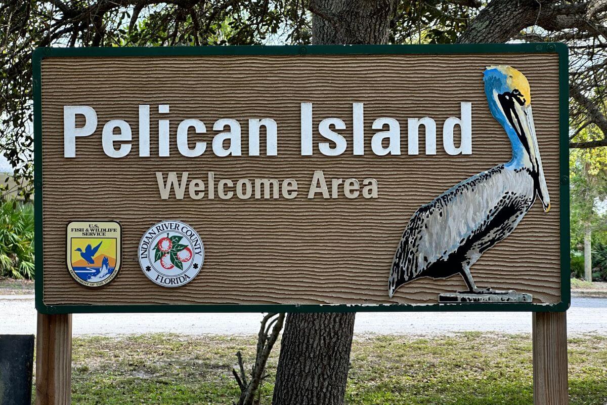Pelican Island Welcome Area sign.