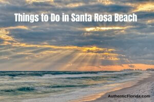Things to do in Santa Rosa Beach