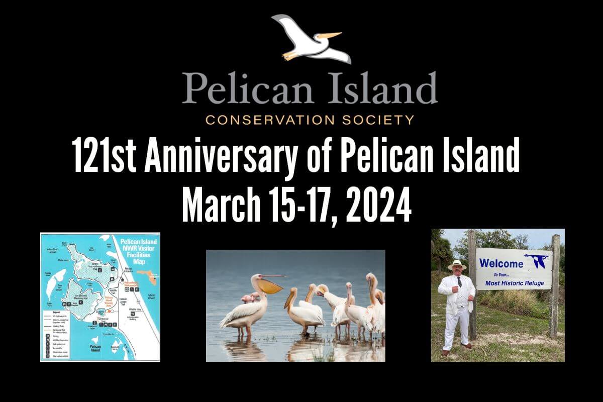 121st Anniversary of Pelican Island promotional flyer. 
