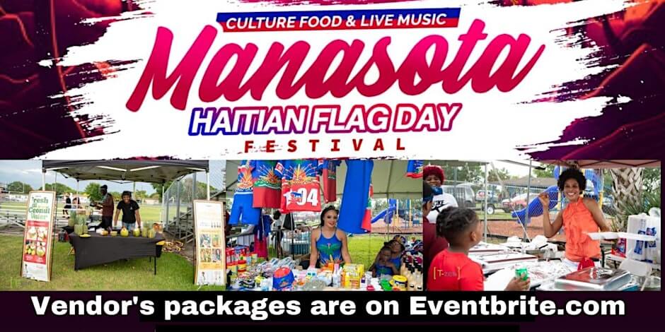 Manasota 3rd Annual Haitian Flag Day Festival 2024 - Palmetto