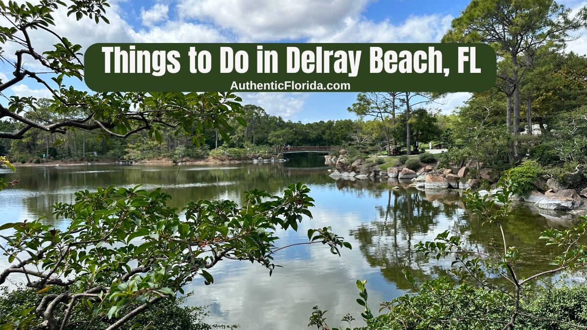 What To Do In Delray Beach Florida