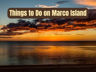 18 Best Things to Do on Marco Island, FL (2024)