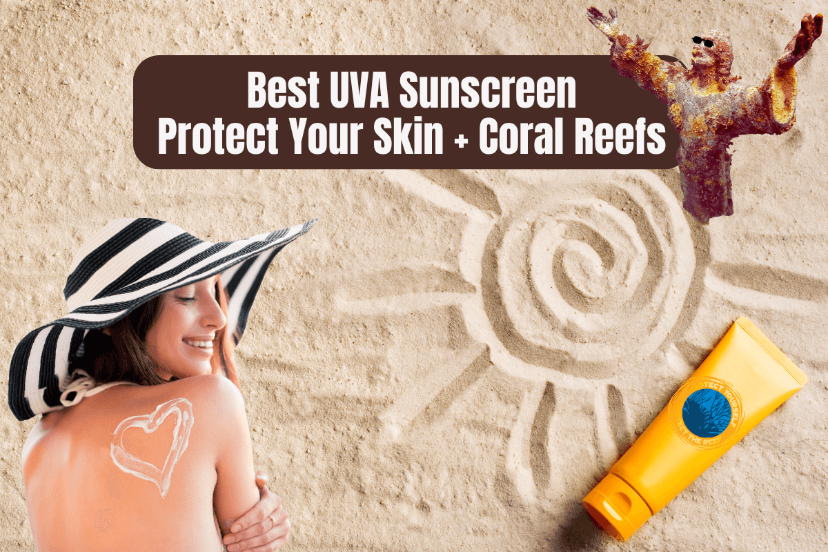 Protect Skin Best UVA Sunscreen: Protect Your Skin + Coral Reefs • Authentic Florida
