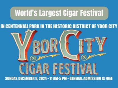 The Ybor City Cigar Festival – World’s Largest Cigar Event